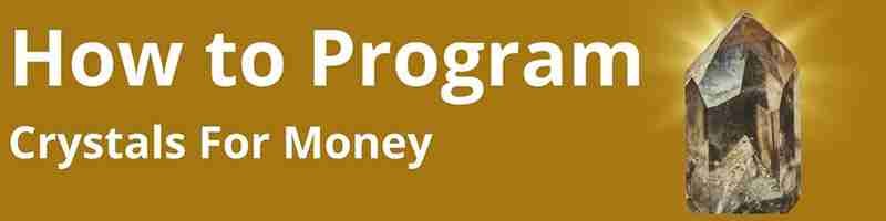 program-crystals-for-money