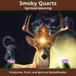 Smoky-Quartz-Spiritual-Meaning