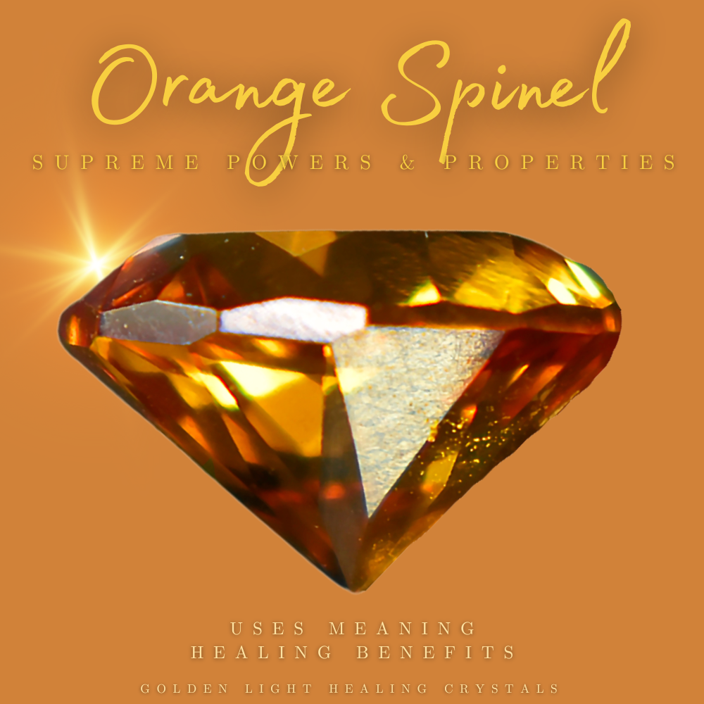 orange-spinel-crystal-supreme-powers-properties-meaning-