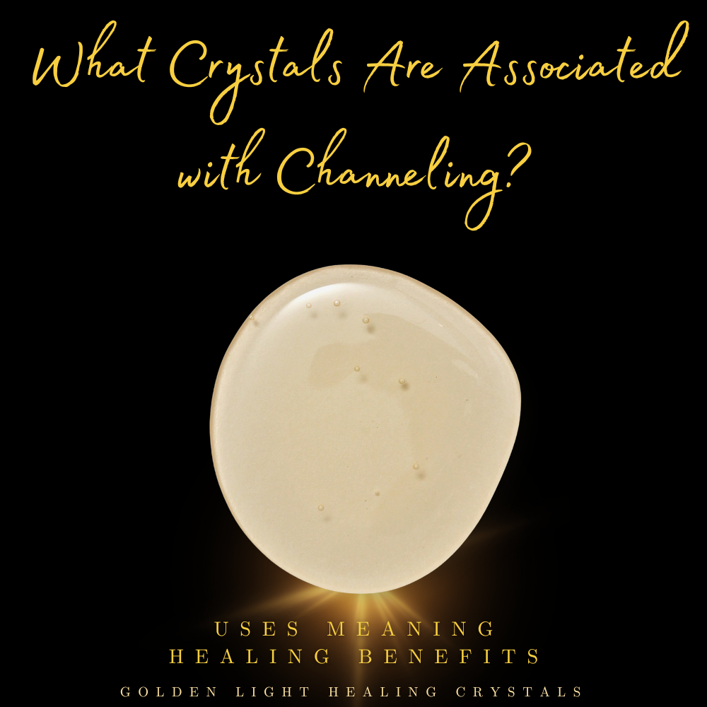 What-Crystals-Are-Associated-with-Channeling