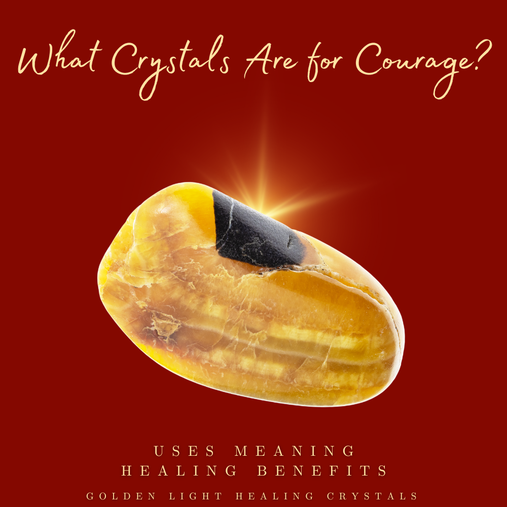 What-Crystals-Are-for-Courage