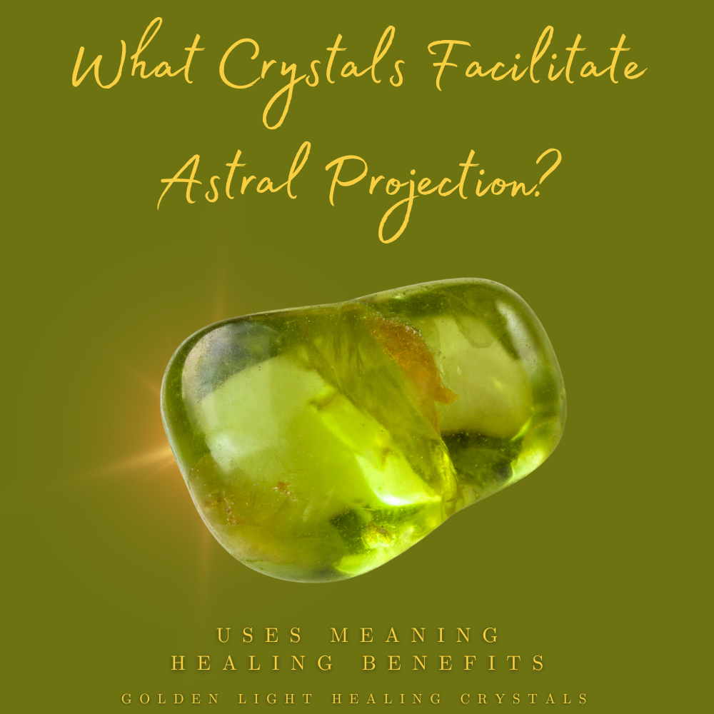 What-Crystals-Facilitate-Astral-Projection