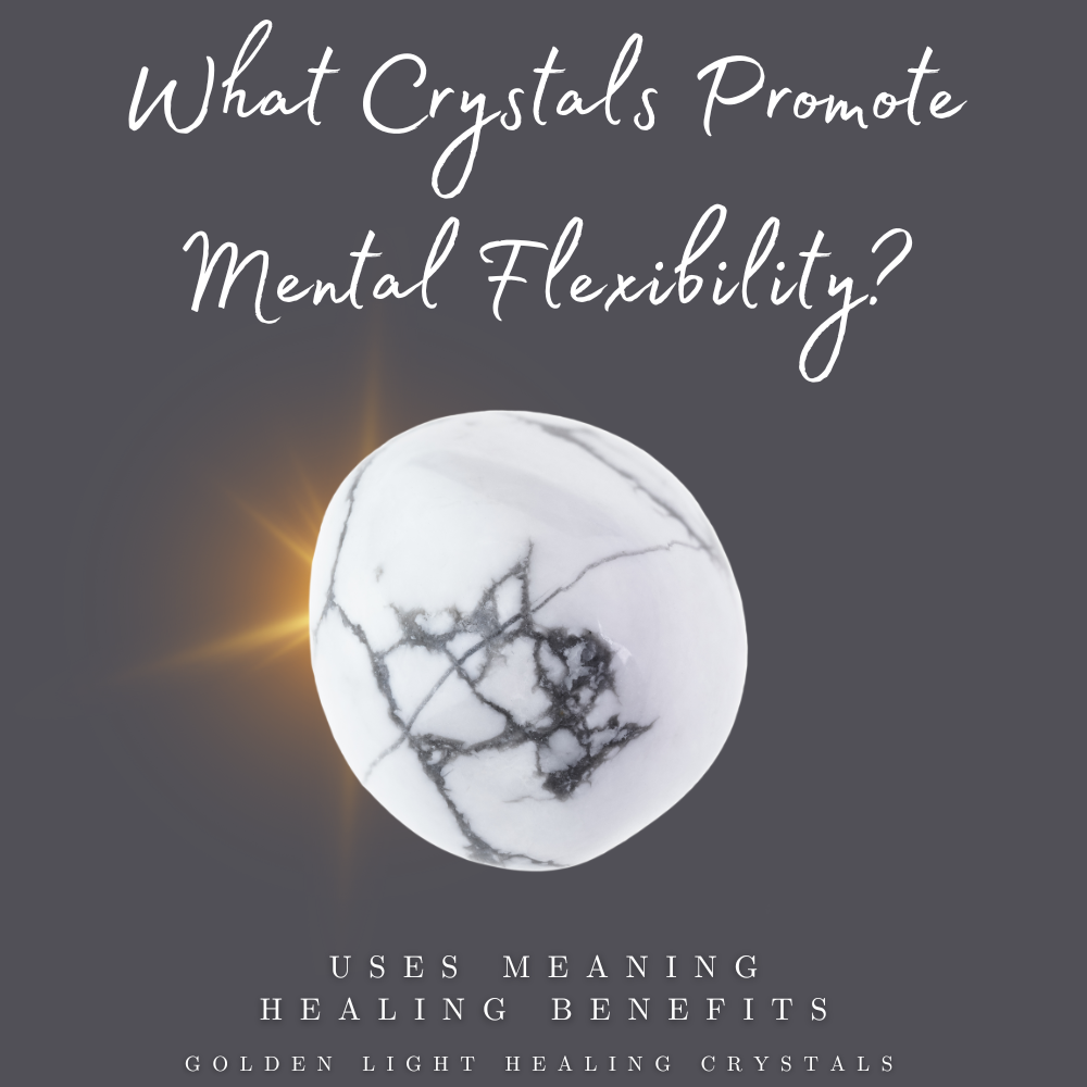 What-Crystals-Promote-Mental-Flexibility