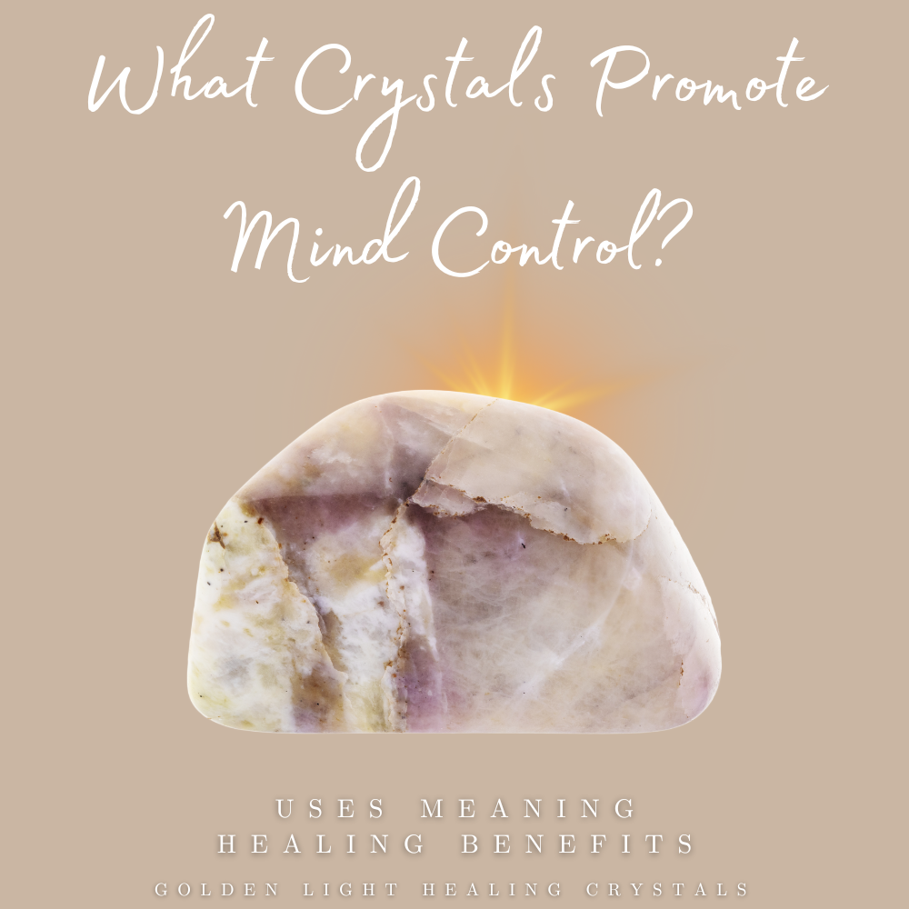 What-Crystals-Promote-Mind-Control