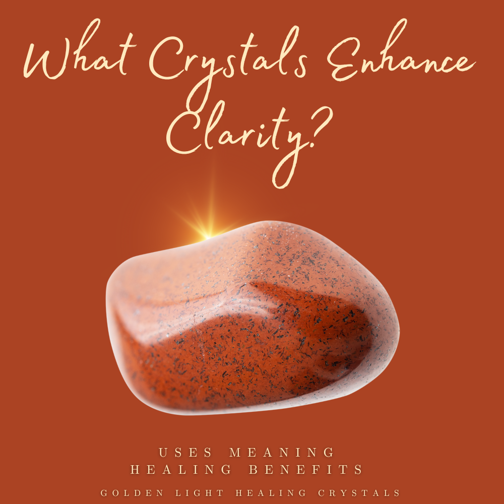What-crystals-enhance-Clarity