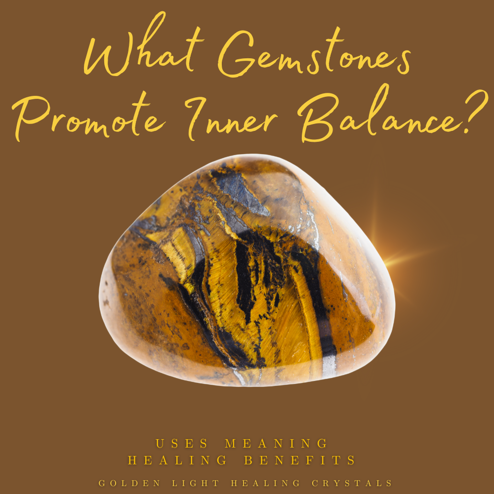 What-gemstones-promote-Inner-Balance