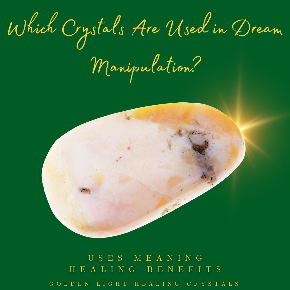 Which-Crystals-Are-Used-in-Dream-Manipulation