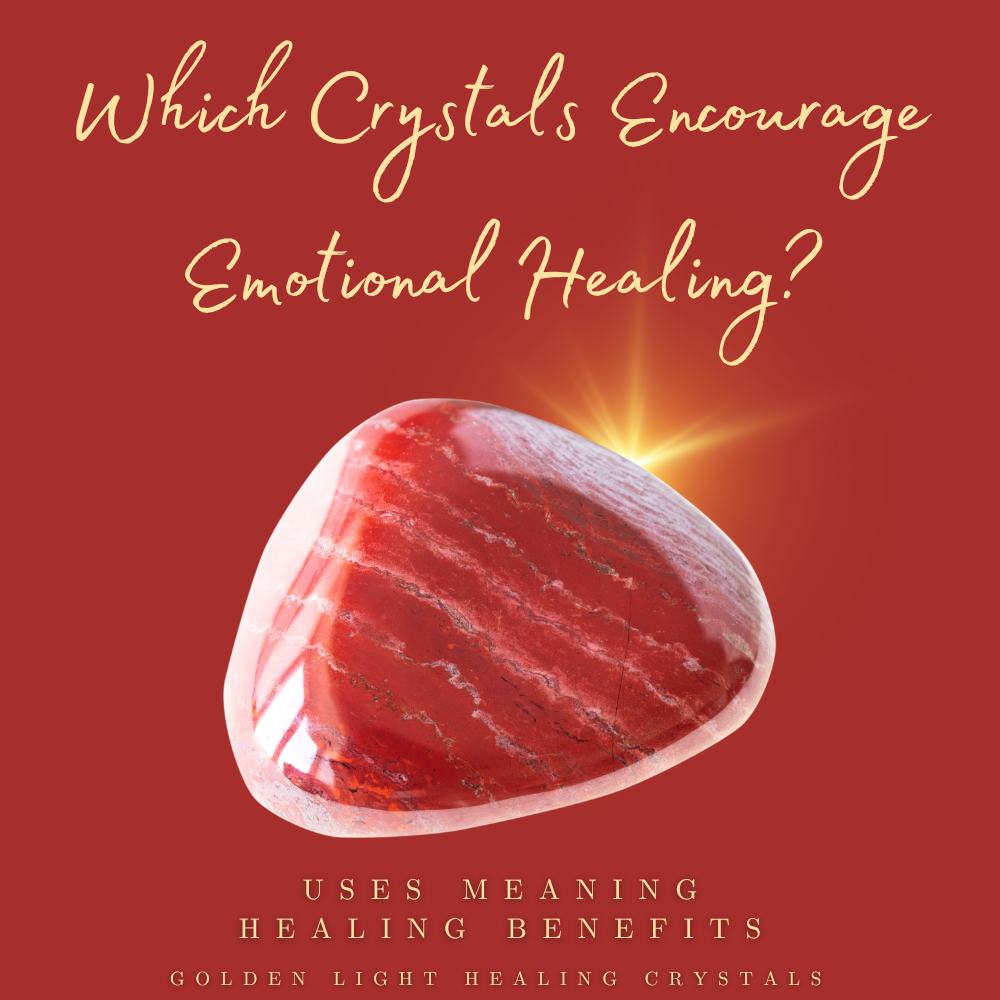 Which-Crystals-Encourage-Emotional-Healing
