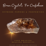 Brown-Crystals-For-Confidence