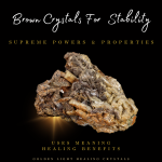 Brown-Crystals-For-Stability