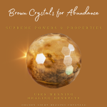 Brown-Crystals-for-Abundance