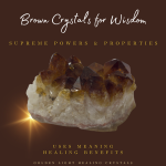 Brown-Crystals-for-Wisdom