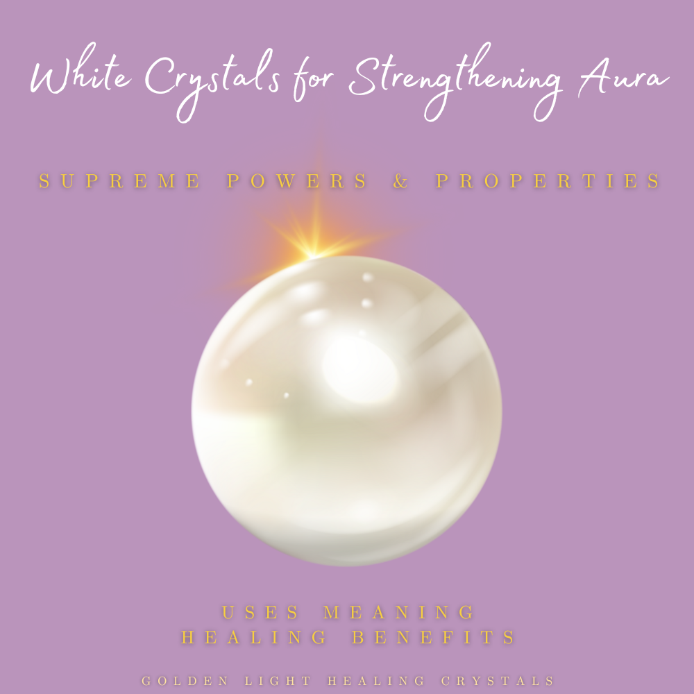 White-Crystals-for-Strengthening-Aura